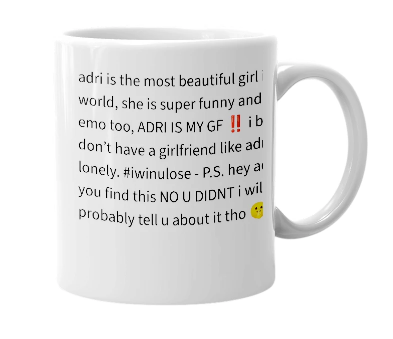 White mug with the definition of 'adriana (adri)'