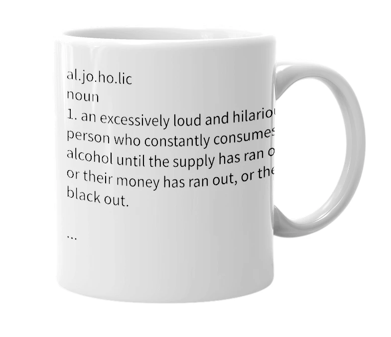 White mug with the definition of 'aljoholic'
