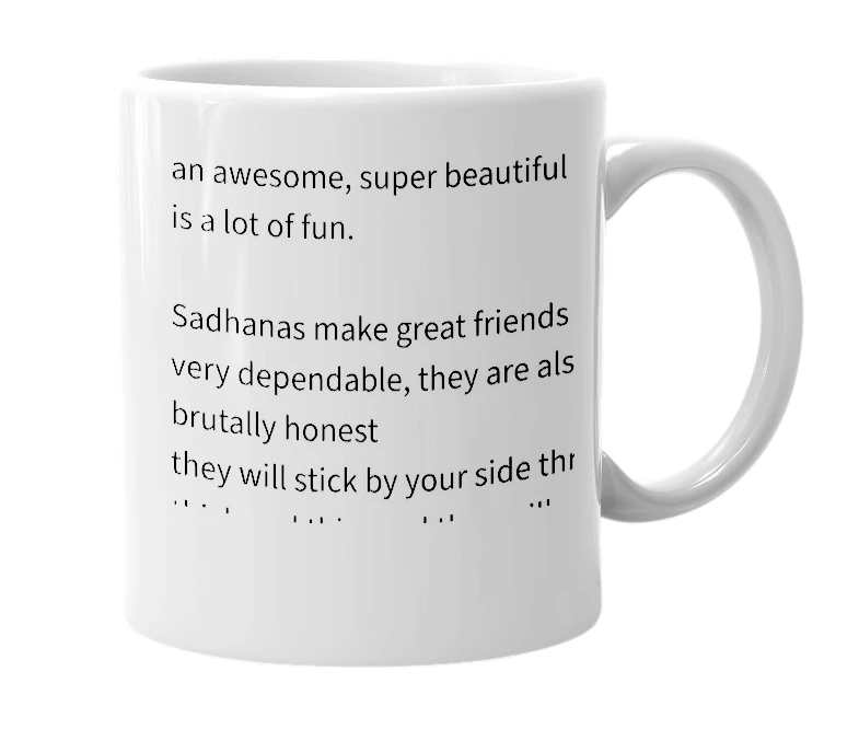 White mug with the definition of 'Sadhana'