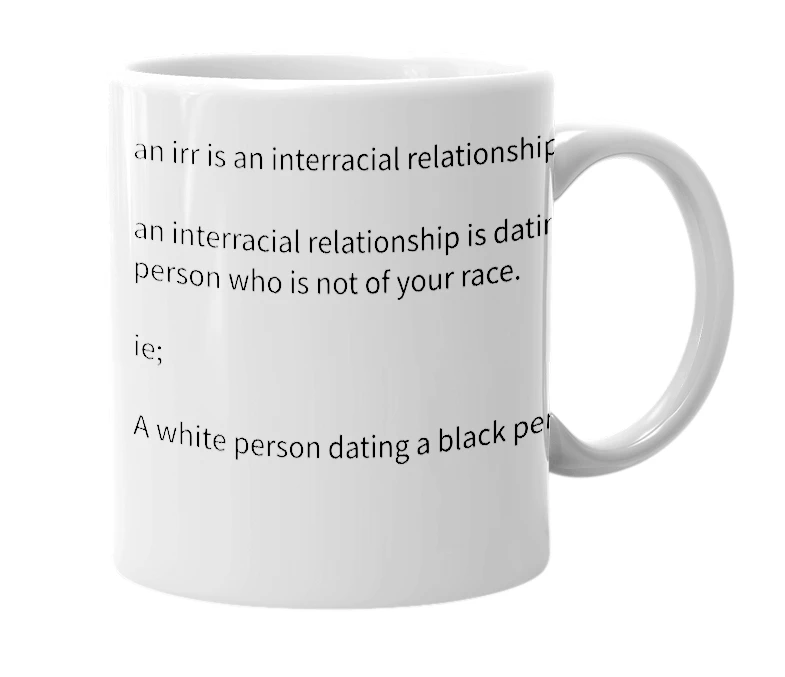 White mug with the definition of 'IRR'