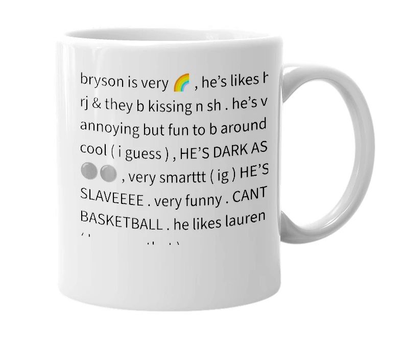 White mug with the definition of 'Bryson'