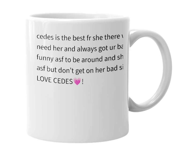 White mug with the definition of 'cedes'