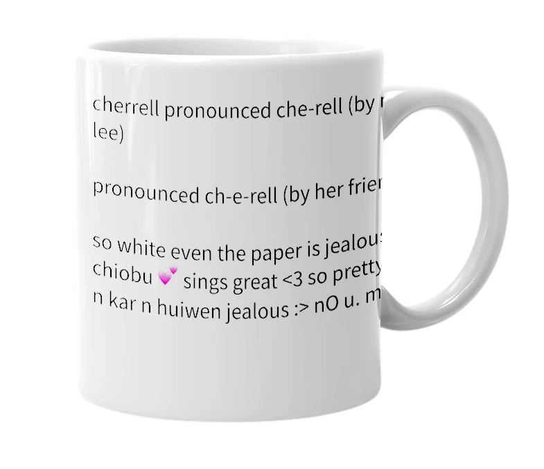 White mug with the definition of 'cherrell'