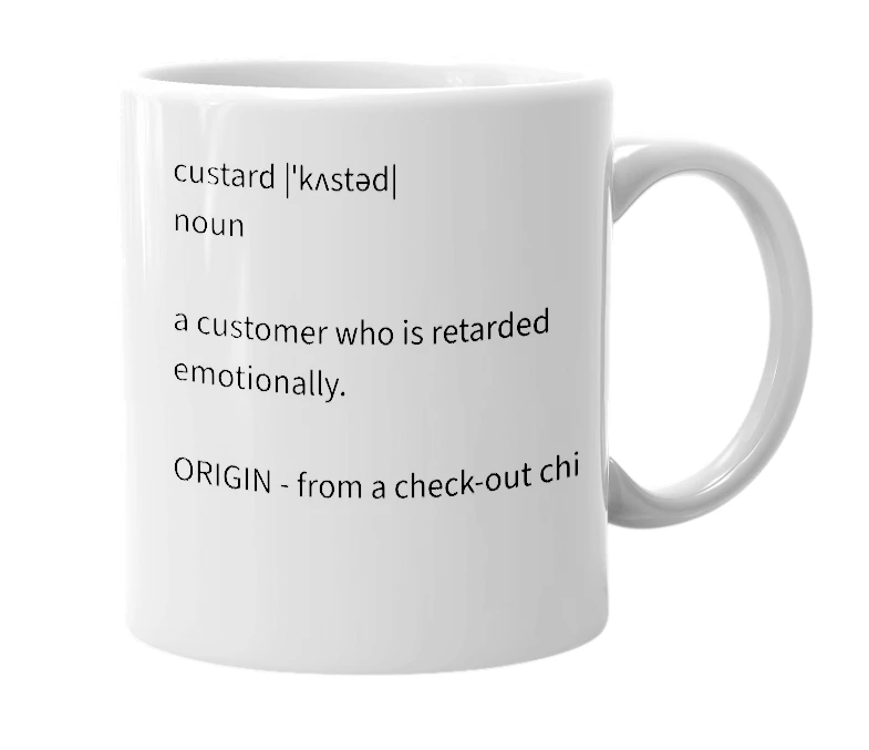 White mug with the definition of 'Custard'