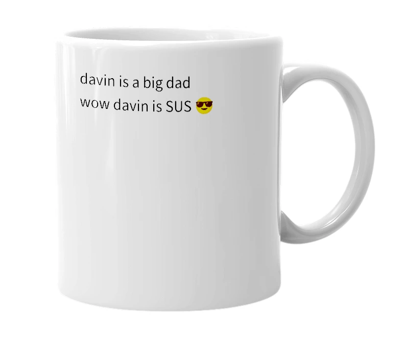 White mug with the definition of 'davin'