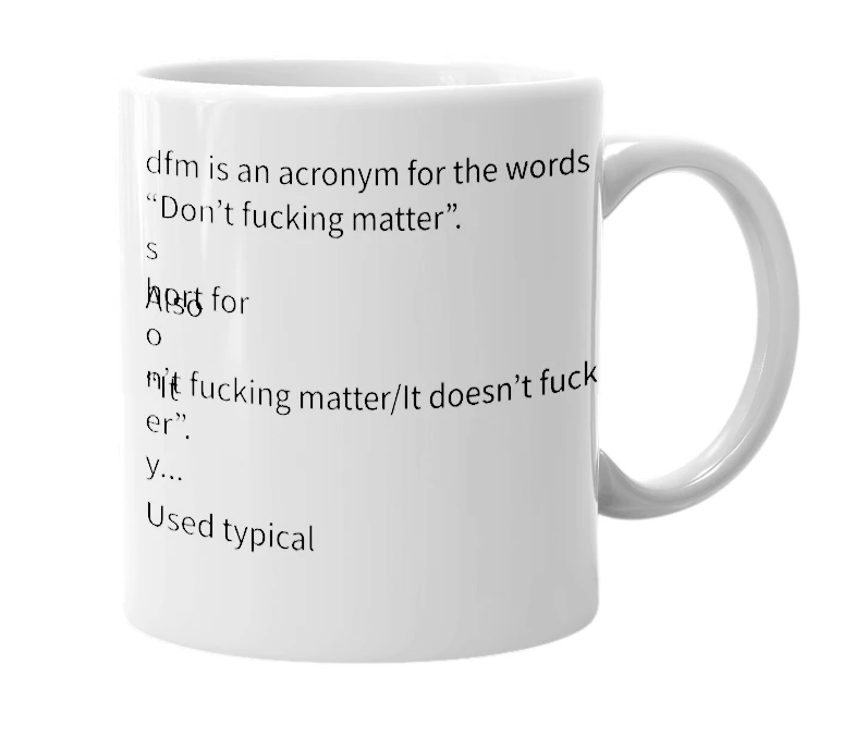 White mug with the definition of 'dfm'