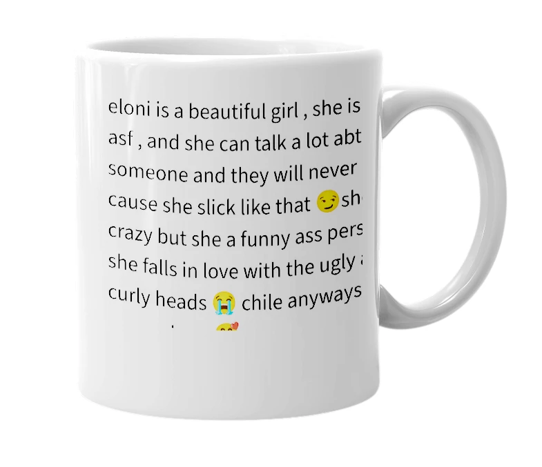 White mug with the definition of 'eloni'