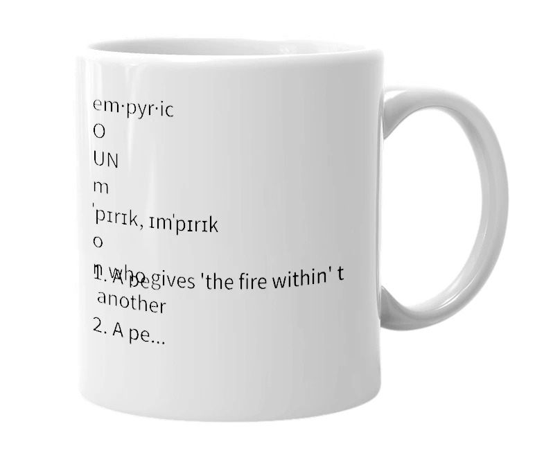 White mug with the definition of 'Empyric'