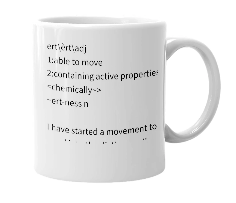 White mug with the definition of 'ert'