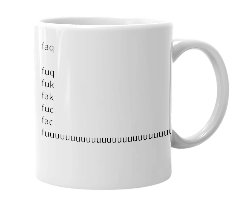 White mug with the definition of 'fuck'