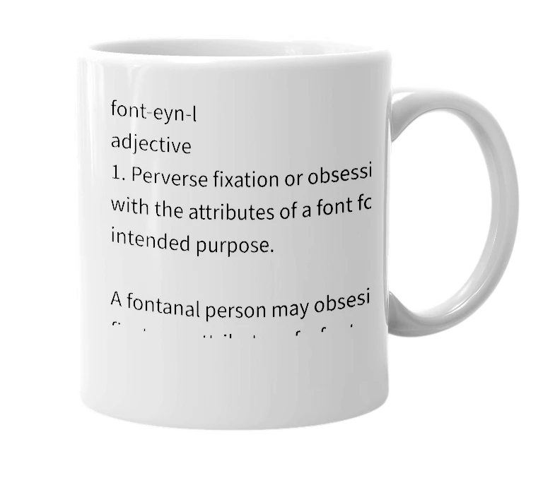 White mug with the definition of 'Fontanal'