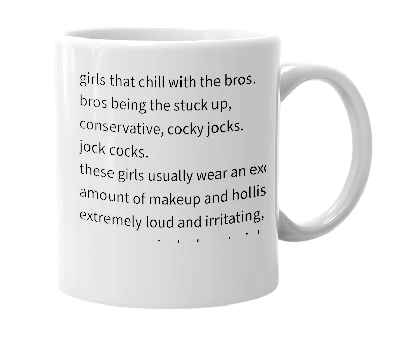 White mug with the definition of 'brohoes'