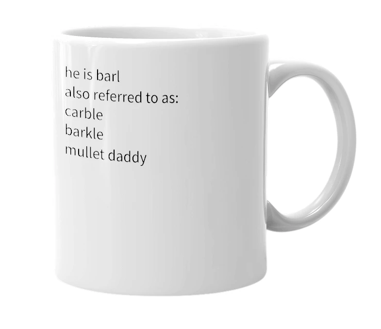 White mug with the definition of 'Barl'