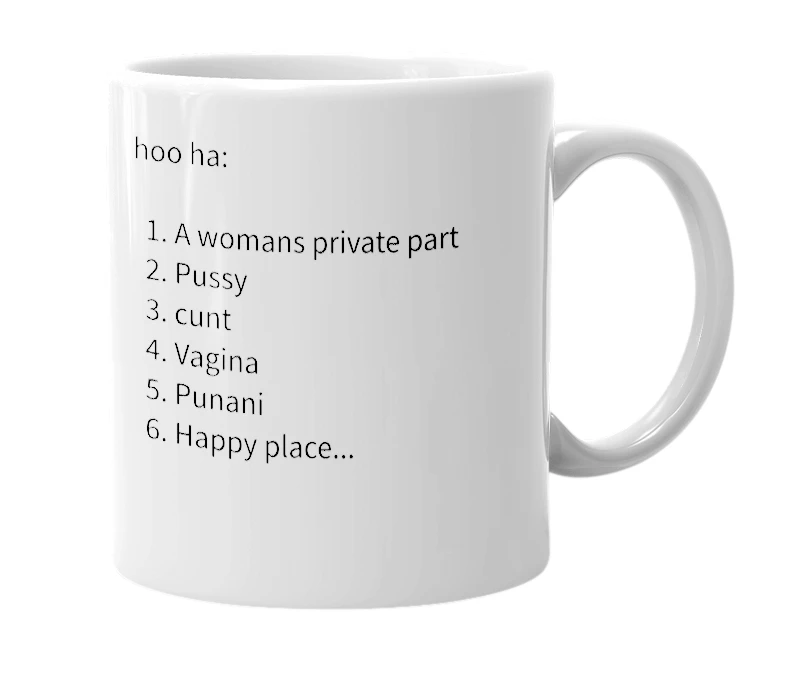 White mug with the definition of 'hoo ha'