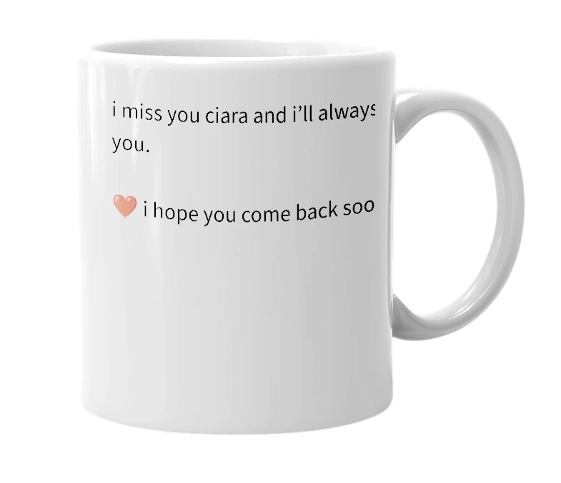 White mug with the definition of 'ciara'