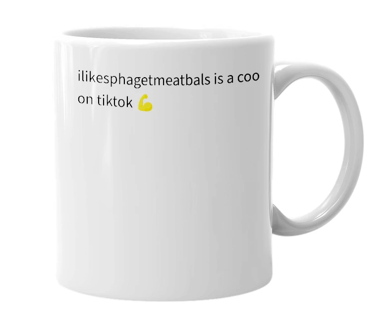 White mug with the definition of 'ilikesphagetmeatbals'