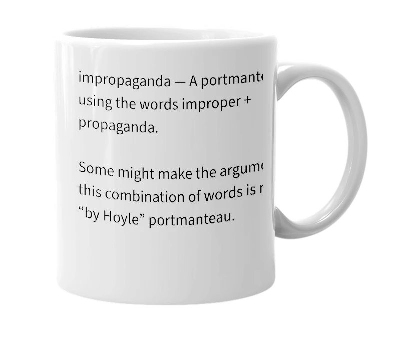 White mug with the definition of 'impropaganda'