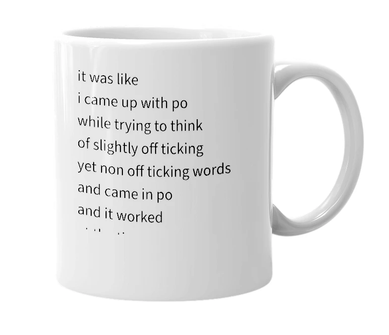 White mug with the definition of 'po'