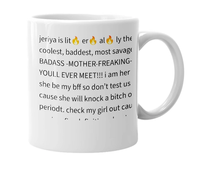 White mug with the definition of 'jeriya'