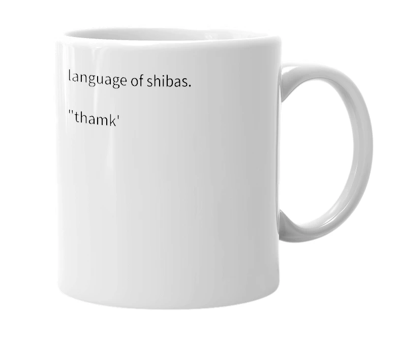 White mug with the definition of 'thamk'