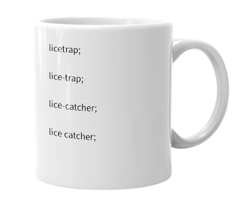White mug with the definition of 'Lice Trap'