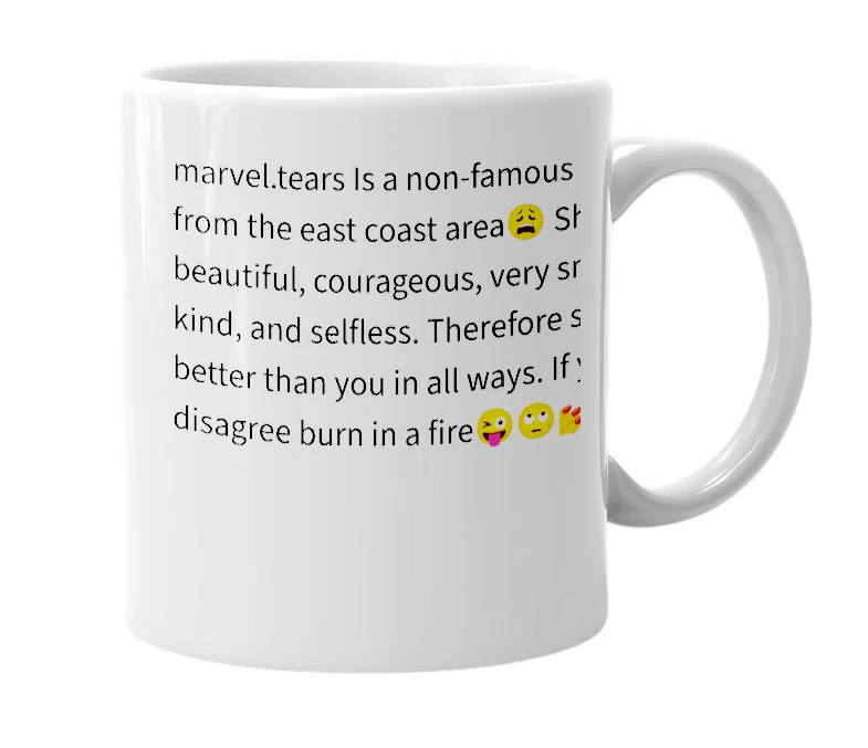 White mug with the definition of 'marvel.tears'