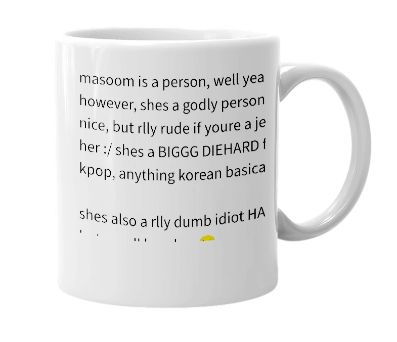 White mug with the definition of 'Masoom'