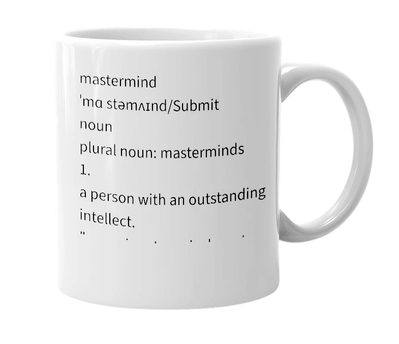 White mug with the definition of 'Masterminds'
