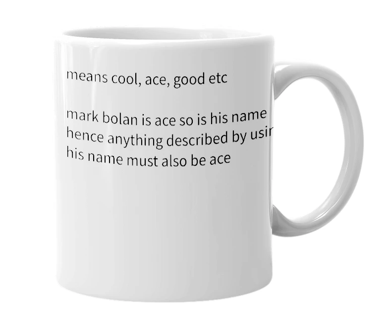 White mug with the definition of 'bolan'