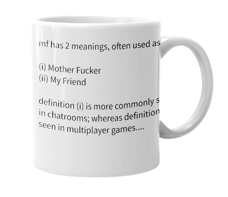 White mug with the definition of 'mf'