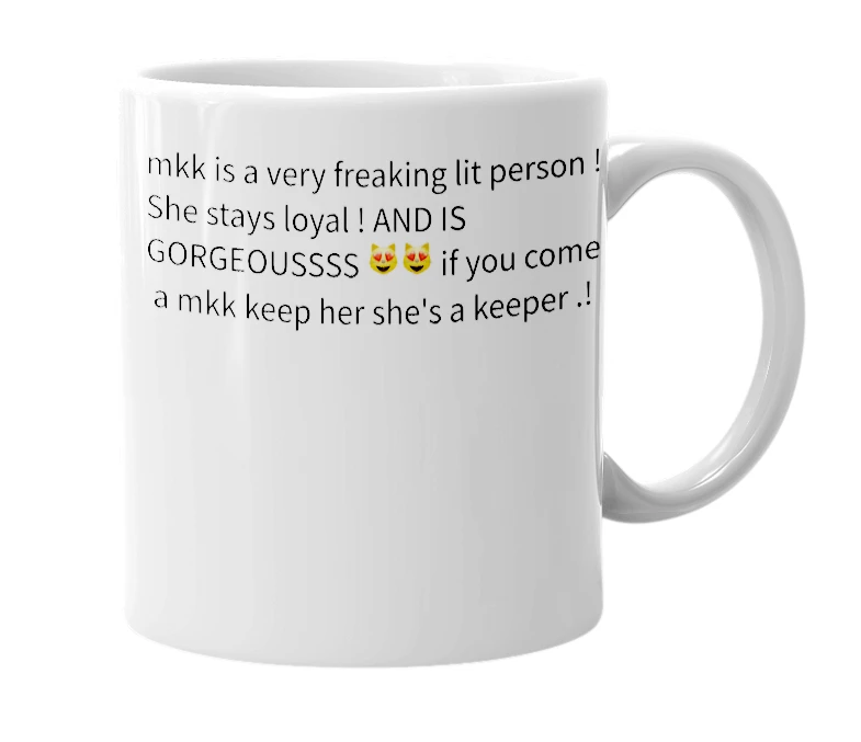 White mug with the definition of 'Mkk'