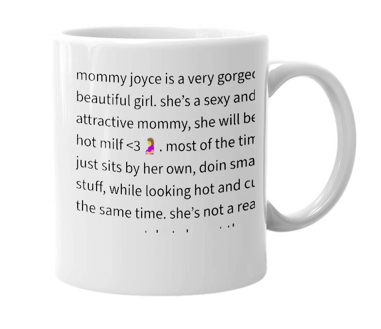 White mug with the definition of 'mommy joyce'