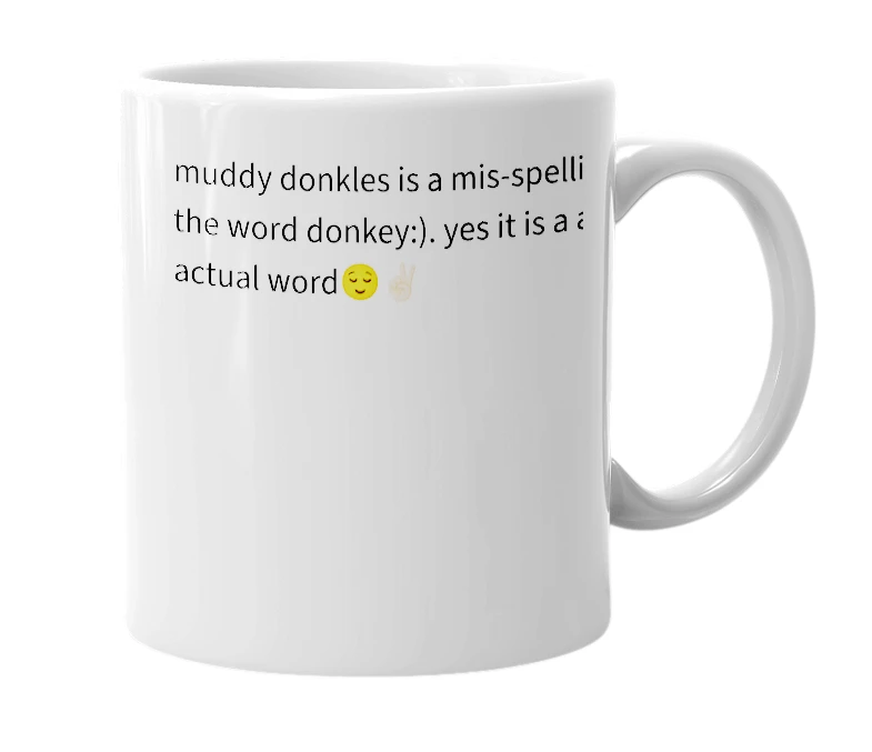 White mug with the definition of 'donkle'