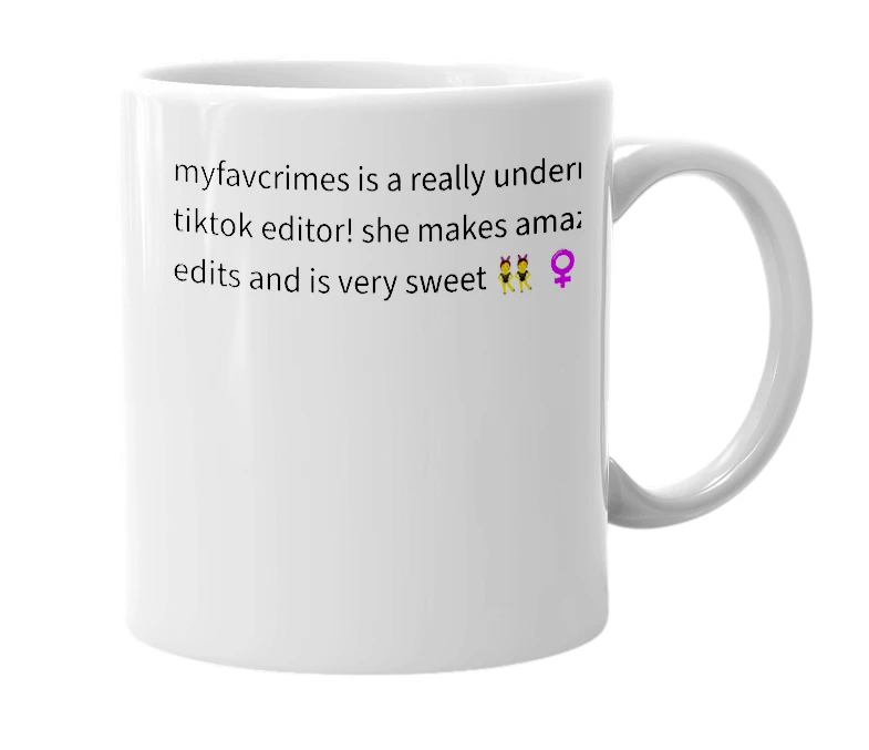 White mug with the definition of 'myfavcrimes'