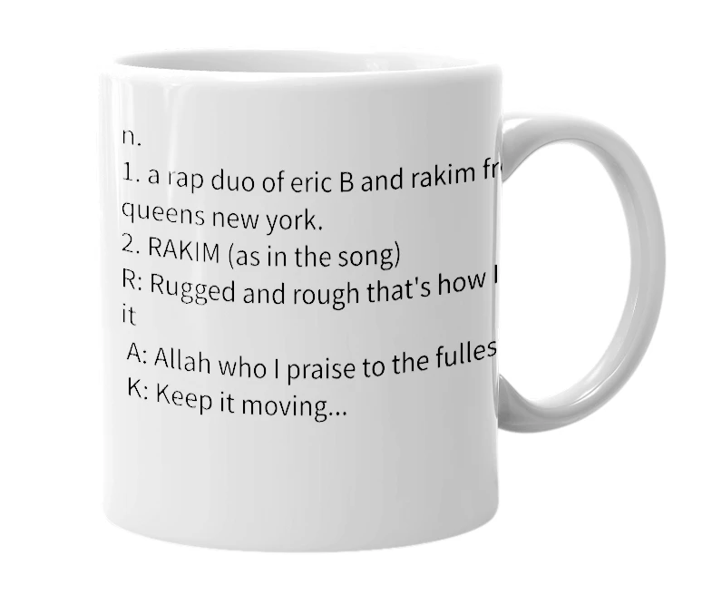 White mug with the definition of 'rakim'