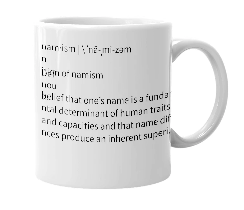 White mug with the definition of 'namism'