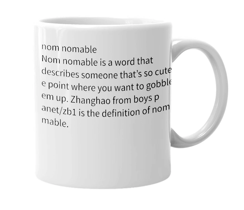 White mug with the definition of 'nom nomable'