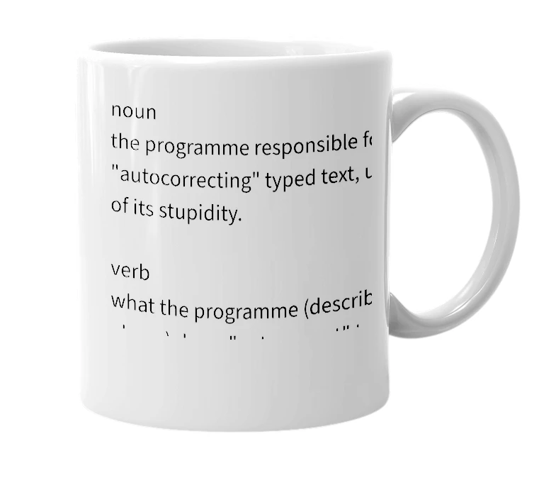 White mug with the definition of 'autoincorrect'
