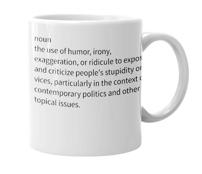 White mug with the definition of 'Satire'
