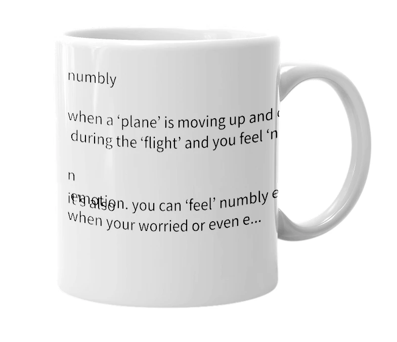 White mug with the definition of 'numbly'