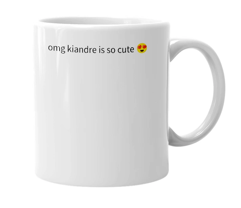 White mug with the definition of 'kiandre'