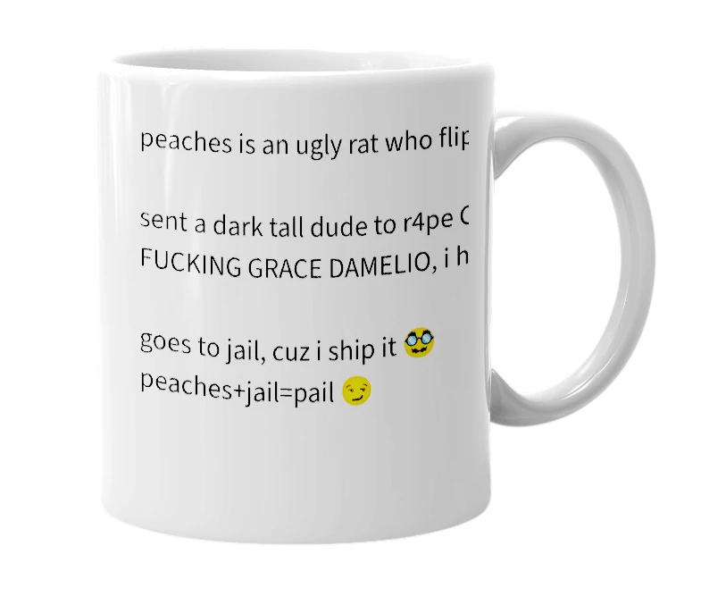 White mug with the definition of 'peaches'