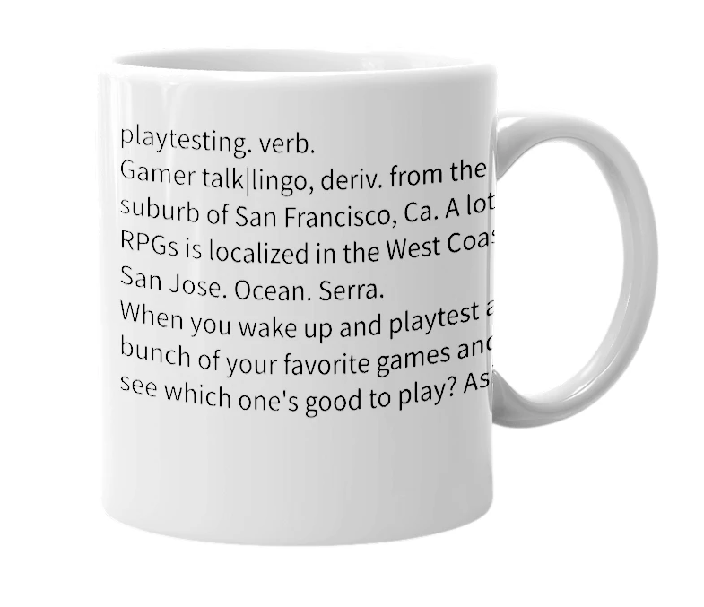 White mug with the definition of 'playtesting'