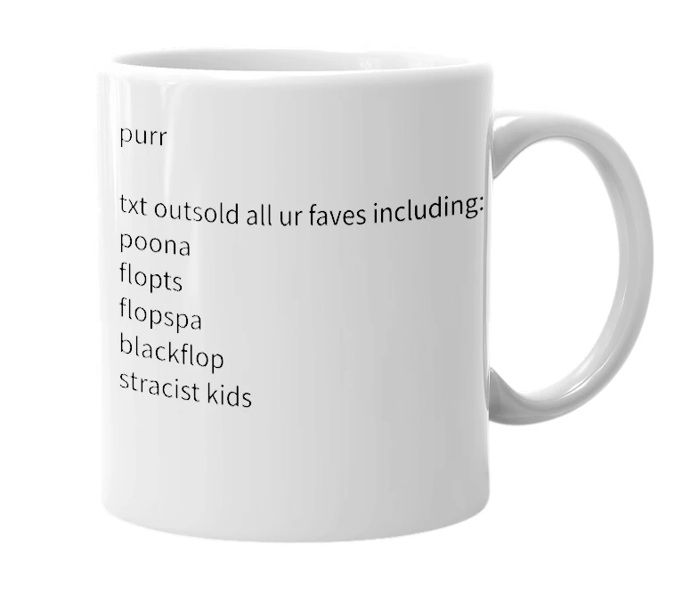 White mug with the definition of 'TXT OUTSOLD'