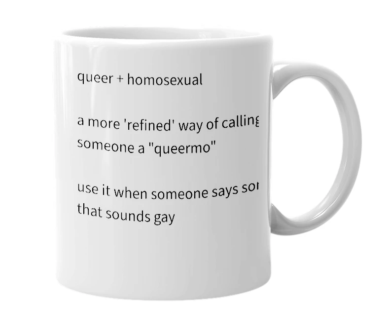 White mug with the definition of 'queermosexual'