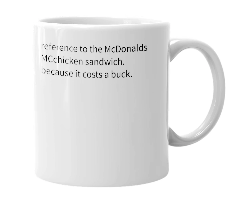 White mug with the definition of 'Mcbuckbuck'