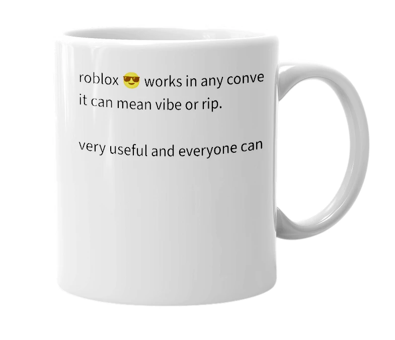 White mug with the definition of 'roblox 😎'