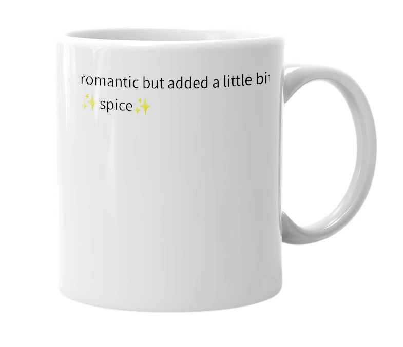 White mug with the definition of 'romantical'