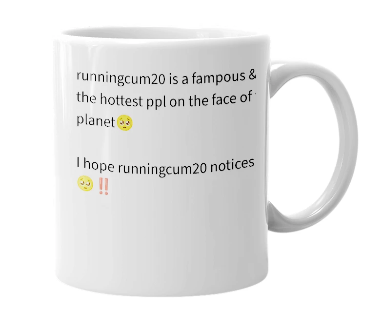 White mug with the definition of 'runningcum20'