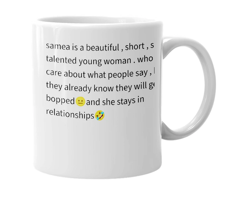 White mug with the definition of 'samea'